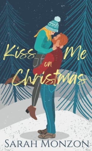 Cover of Kiss Me on Christmas