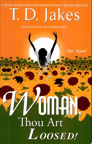 Cover of Woman, thou art loosed!