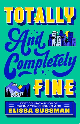 Cover of Totally and Completely Fine