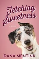 Cover of Fetching Sweetness