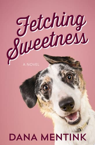 Cover of Fetching Sweetness