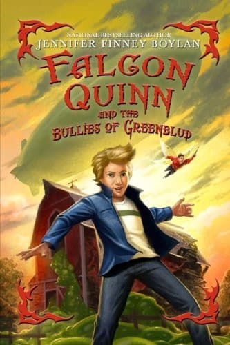 Cover of Falcon Quinn and the Bullies of Greenblud