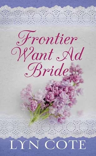 Cover of Frontier Want Ad Bride