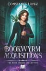 Cover of Bookwyrm Acquisitions (The Book Hoard Collective)