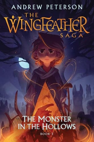 Cover of Monster in the Hollows: (Wingfeather Series 3) (Young Explorers)