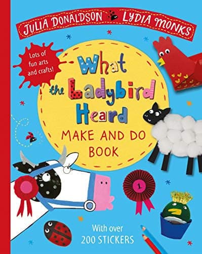 Cover of What the Ladybird Heard Make and Do Book