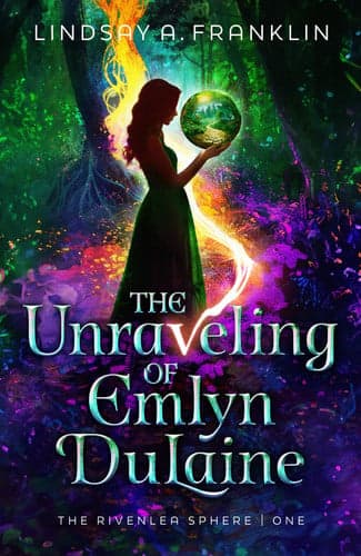 Cover of The Unraveling of Emlyn DuLaine