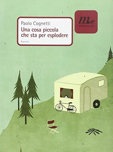 Cover of Una cosa piccola che sta per esplodere