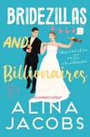 Cover of Bridezillas and Billionaires