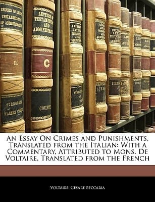Cover of An essay on crimes and punishments, translated from the Italian