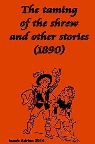 Cover of Taming of the Shrew and Other Stories (1890)