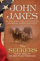 Cover of The Seekers: The Kent Family Chronicles