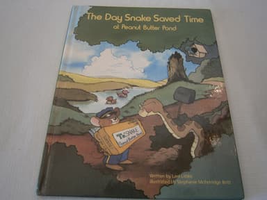 Cover of The day Snake saved time at Peanut Butter Pond