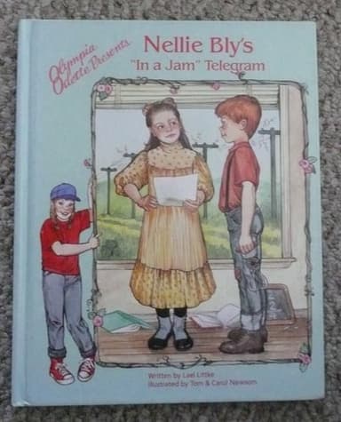 Cover of Olympia Odette presents Nellie Bly's "In a jam" telegram