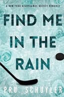 Cover of Find Me in the Rain