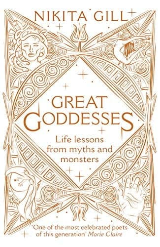 Cover of Great Goddesses - Life Lessons from Myths and Monsters