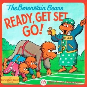 Cover of Berenstain Bears Ready, Get Set, Go!