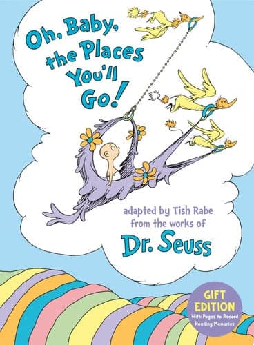 Cover of Oh, Baby, the Places You'll Go! Gift Edition