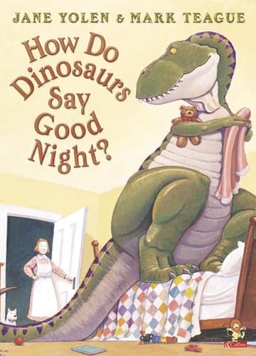 Cover of How Do Dinosaurs Say Good Night?