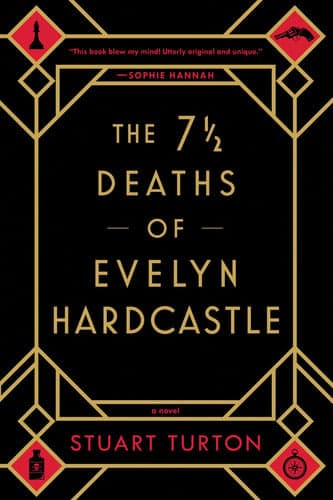Cover of The 7 1/2 Deaths of Evelyn Hardcastle
