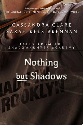 Cover of Nothing but Shadows