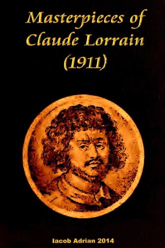 Cover of Masterpieces of Claude Lorrain (1911)