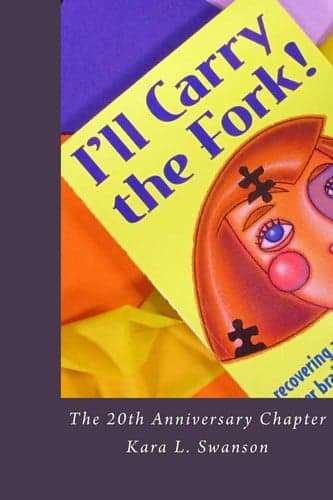Cover of I'll Carry the Fork!  The 20th Anniversary Chapter