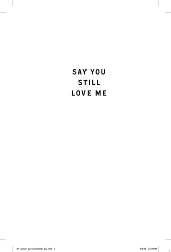 Cover of Say You Still Love Me