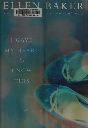 Cover of I Gave My Heart to Know This