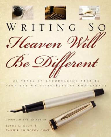 Cover of Writing so heaven will be different