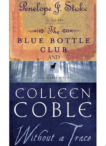 Cover of Without a Trace and Blue Bottle Club 2 In 1