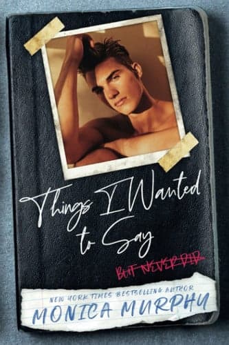 Cover of Things I Wanted to Say, But Never Did