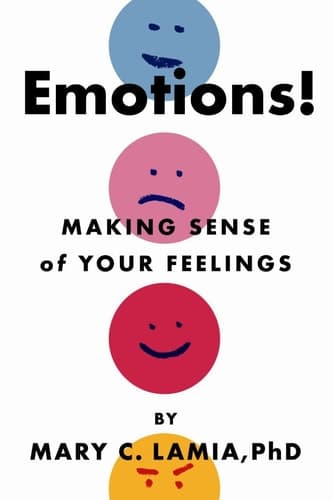 Cover of Emotions!: Making Sense of Your Feelings