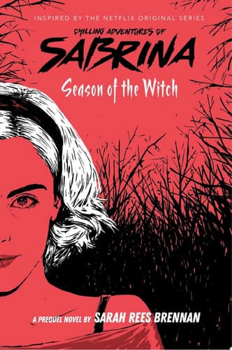 Cover of Season of the Witch (Chilling Adventures of Sabrina, Book #1)
