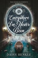 Cover of Everywhere I've Never Been
