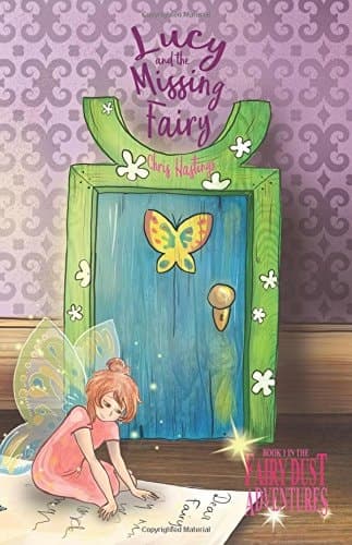 Cover of Lucy and the Missing Fairy (Fairy Dust Adventure)
