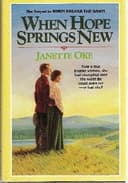 Cover of When Hope Springs New (Canadian West #4)
