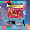 Cover of Mr. Lemoncello's Library Olympics