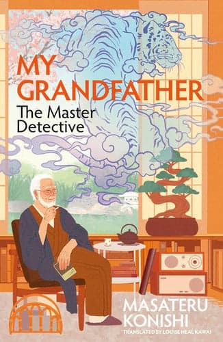 Cover of My Grandfather, the Master Detective
