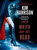 Cover of Every Which Way But Dead: Hollows