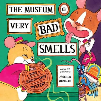 Cover of Museum of Very Bad Smells