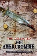 Cover of Collected Joe Abercrombie