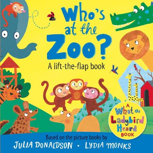 Cover of Who's at the Zoo? A What the Ladybird Heard Lift-the-flap book