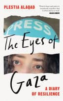 Cover of The Eyes of Gaza: A Diary of Resilience
