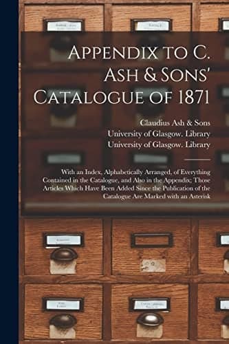 Cover of Illustrated catalogue of C. Ash & Sons Limited