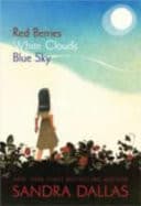 Cover of Red Berries, White Clouds, Blue Sky