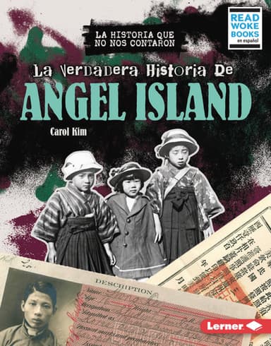 Cover of Verdadera Historia de Angel Island (the Real History of Angel Island)