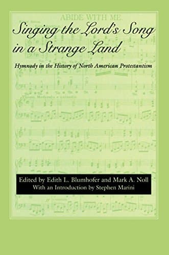 Cover of Singing the Lord's Song in a Strange Land