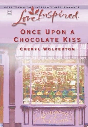 Cover of Once upon a Chocolate Kiss