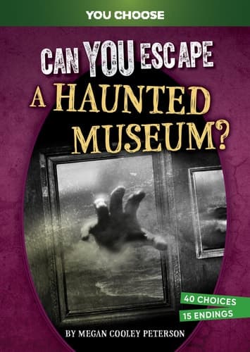 Cover of Can You Escape a Haunted Museum?